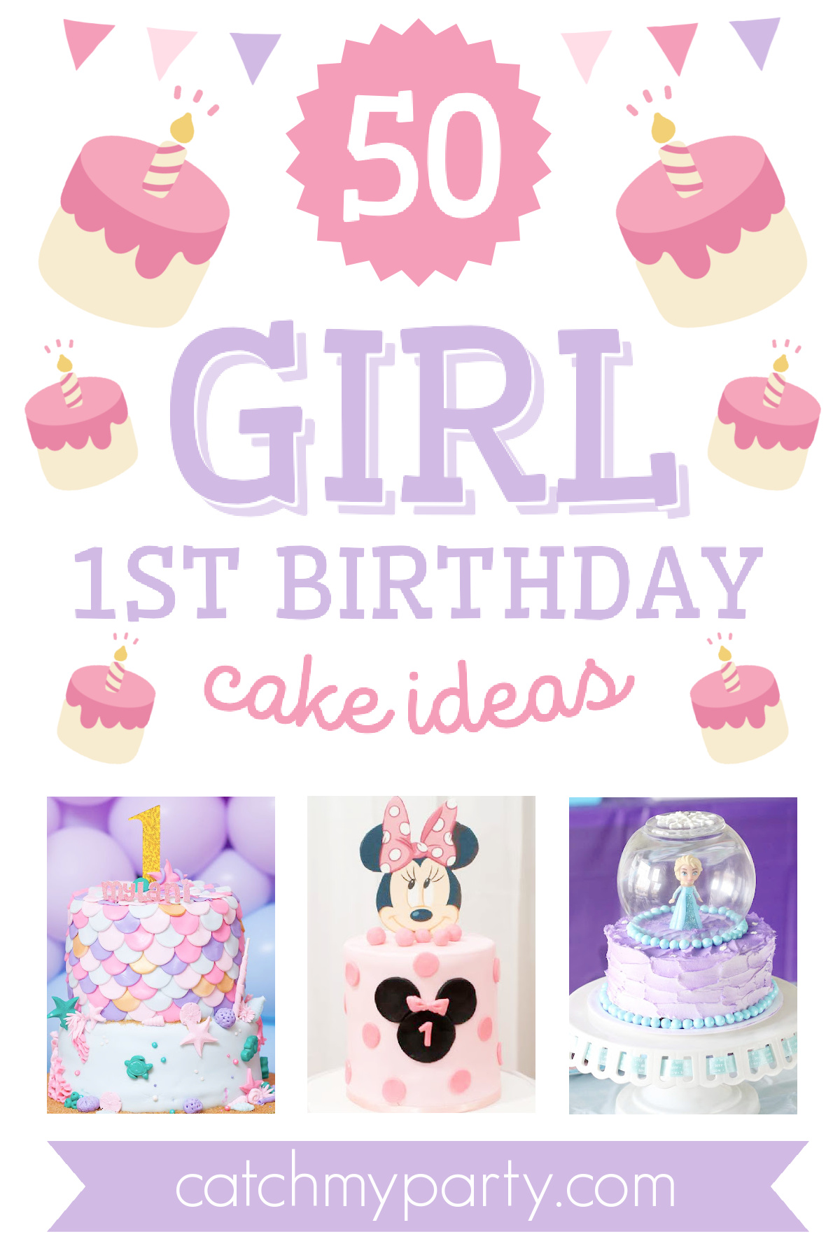 50 Most Popular Girl 1st Birthday Cakes!