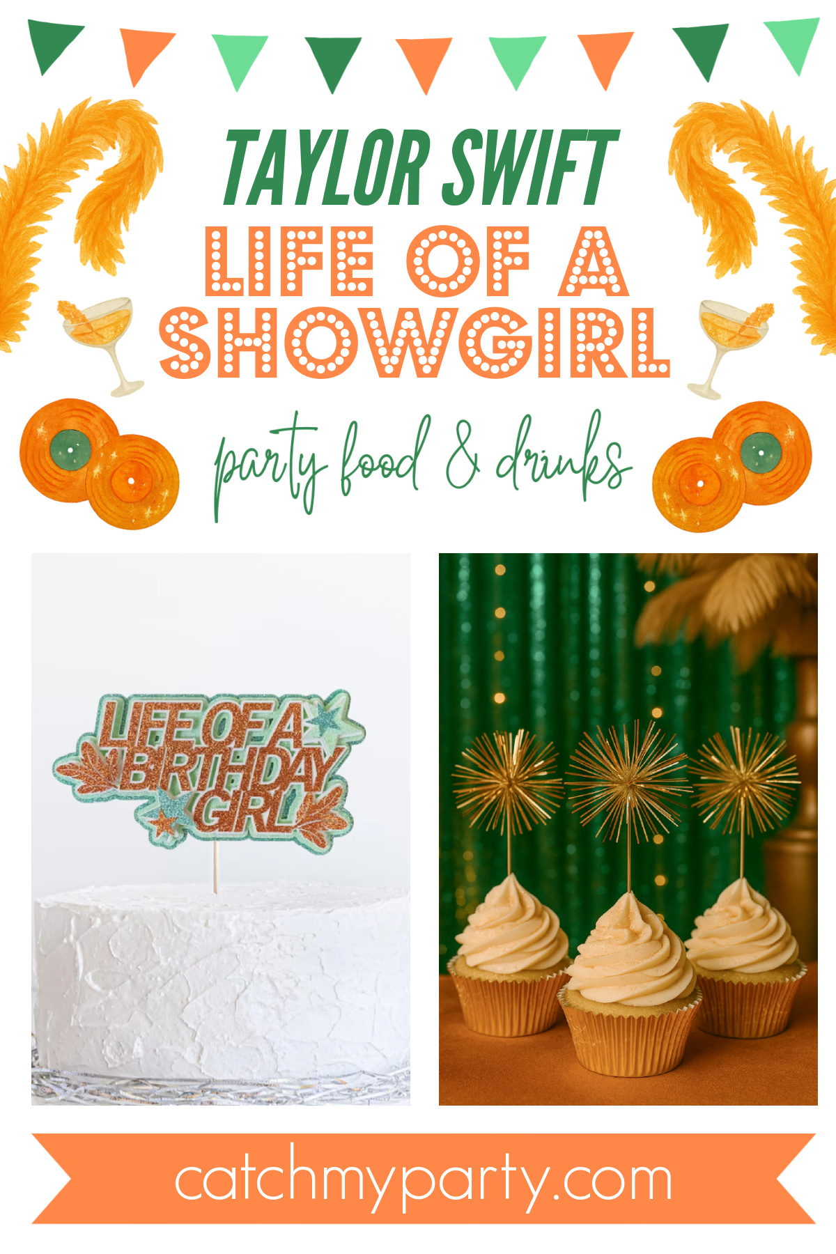 Life of a Showgirl Party Food & Drinks Life of a Showgirl Party Food & Drinks